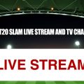 Euro T20 Slam 2019 Live Streaming & TV Channel