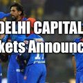 Delhi Capitals Announced Updated Ticket Price for IPL 2020 Opening Match