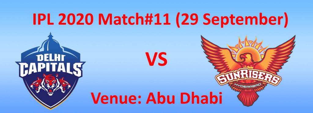 DC vs SRH Match#11 - 29 September - IPL 2020
