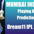 Mumbai Indians Playing 11 Today Predicted for IPL 2020