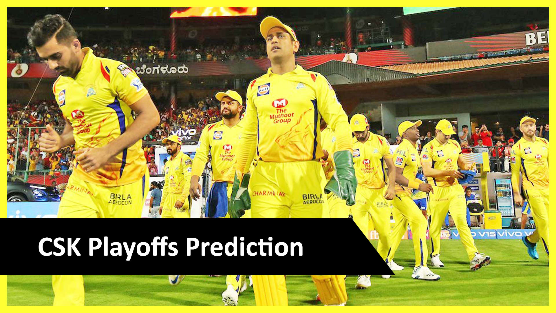 IPL 2020 Playoffs: Prediction of Super Kings in Playoffs Race