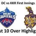IPL Match#16 KKR vs DC First Innings 10 Over Highlights