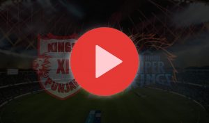 KXIP vs CSK Live Watching apps - IPL 2020 Live Match Today