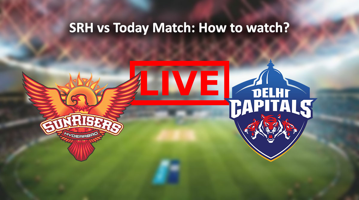 SRH vs DC Live Match Apps, How to Watch on Mobile and TV