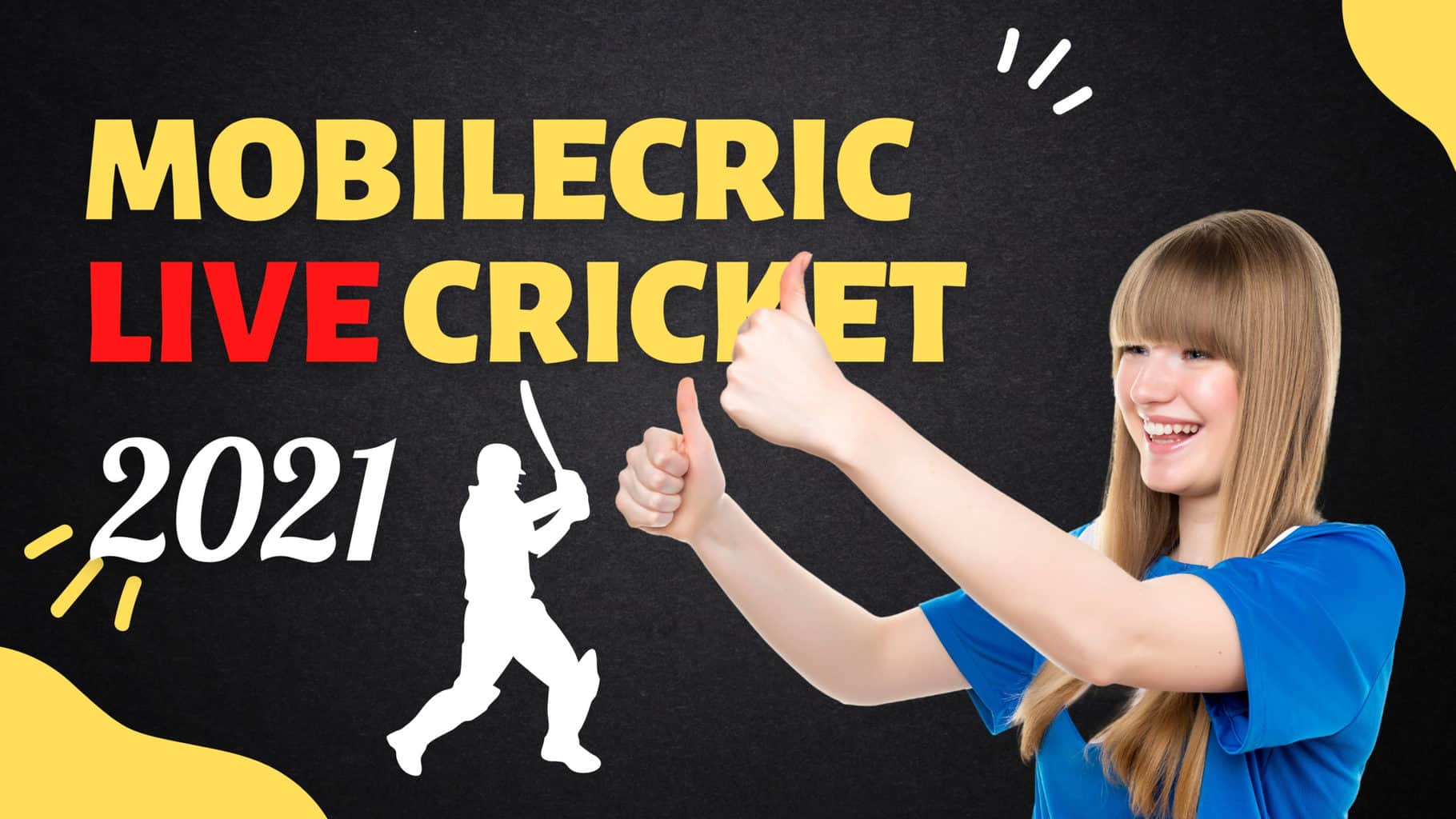 Mobilecric Live Cricket Streaming 2022 Free on Mobile