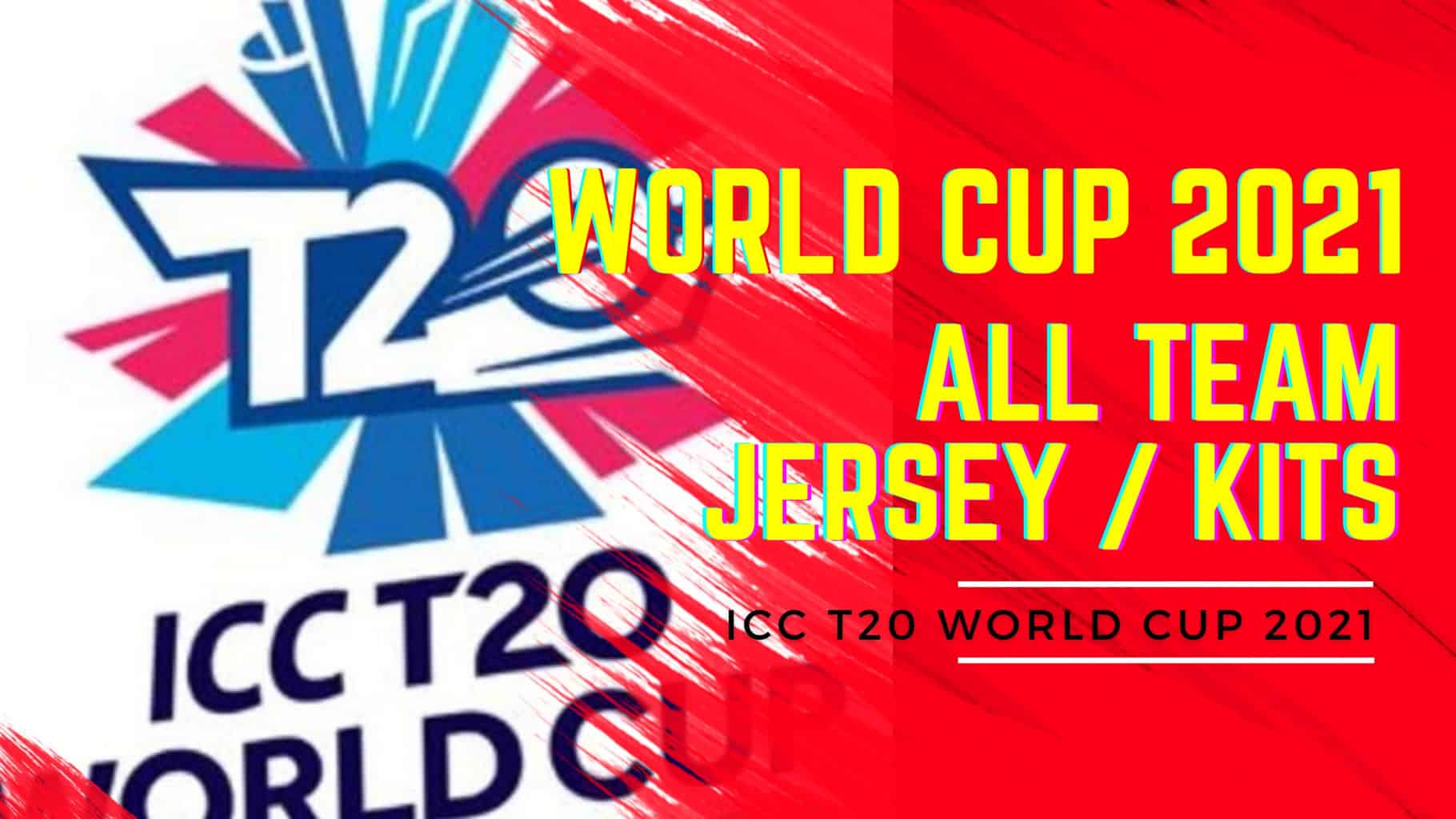 T20 World Cup All Team Jersey/Kit 2022 IND PAK on Top