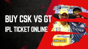 how to buy csk vs gt ipl match tickets