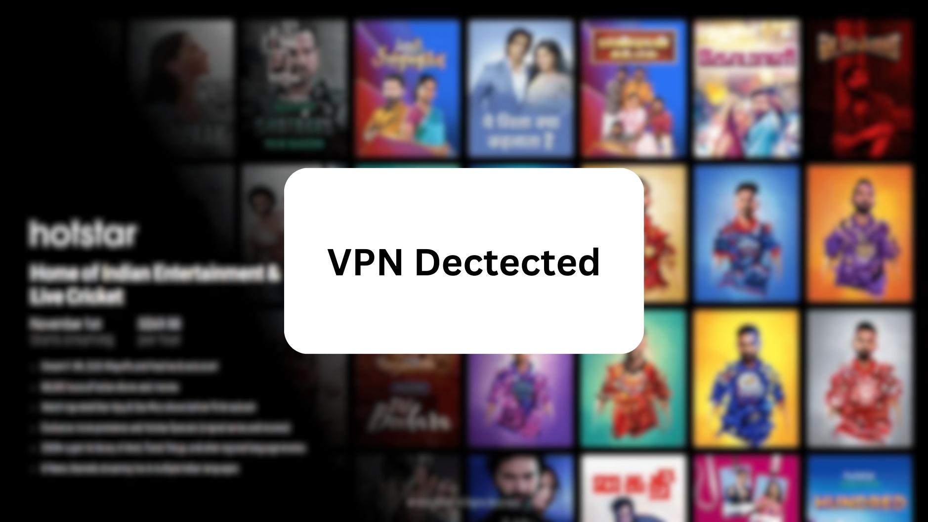 vpn detected hotstar error