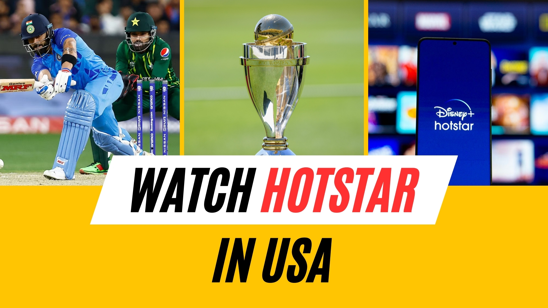 how watch hotstar in usa - stream world cup, aisa cup and ipl